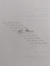 Valo sammui ennen : runo- ja aforismikokoelma (signeerattu)