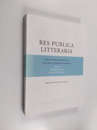 Res publica litteraria : scripta ad historiam antiquiorem Universitatis Helsingiensis pertinentia una cum bibliographia operum professoris Matti Klinge