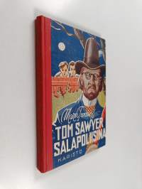 Tom Sawyer salapoliisina