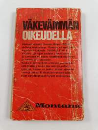 Väkevämmän oikeudella