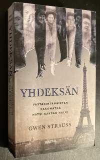 Yhdeksän - Vastarintanaisten pakomatka Natsi-Saksan halki