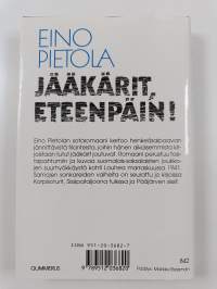 Jääkärit, eteenpäin! : sotaromaani