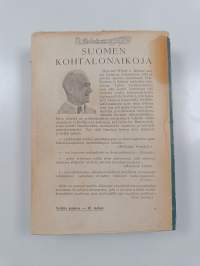 Suomen kohtalonaikoja : muistelmia 1935-1944