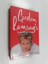 Gordon Ramsay´s Playing with Fire