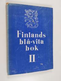 Finlands blå-vita bok, 2 - Sovjetunionens inställning till Finland efter freden i Moskva