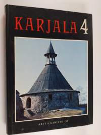 Karjala 4 : Karjalan vaiheet