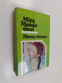 Mitä Maisie tiesi