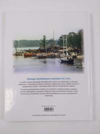 Helsingin Mustikkamaan venetelakat 1911-2013