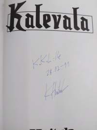 Kalevala - osa 1 (signeerattu, tekijän omiste)