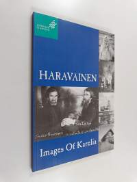 Haravainen : Images of Karelia