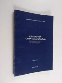 Päiväkotien toimintamateriaalia : varhaiskasvatuksen toiminta- ja oppimateriaaliprojekti