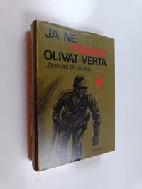 Ja ne pisarat olivat verta