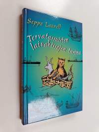 Tervatassuisten laivakissojen tarina (signeerattu)