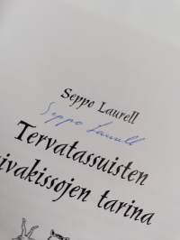 Tervatassuisten laivakissojen tarina (signeerattu)