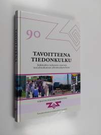 Tavoitteena tiedonkulku : jääkäreiden tiedonanto-osastosta tietoyhteiskunnan johtamisjärjestelmiin