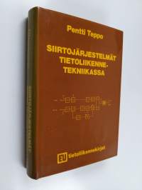 Siirtojärjestelmät tietoliikennetekniikassa