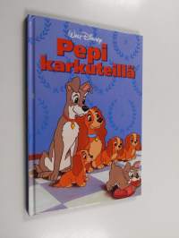 Pepi karkuteillä