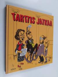 Tarttis jatkaa