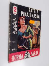 Horna-sarja 2/1960 : Ratsia pikajunassa