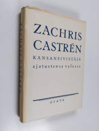 Zachris Castrén : kansansivistäjä ajatustensa valossa