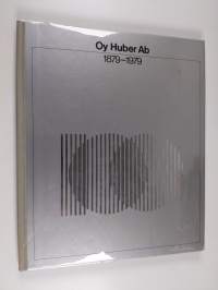 Huber sata vuotta 1879-1979