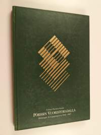 Pörssin vuoristoradalla : Helsingin arvopaperipörssi 1912-1987