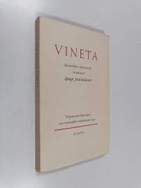 Vineta : historiallisia miniatyyrejä : Viipurilaisen osakunnan 300-vuotisjuhliin maaliskuussa 1953
