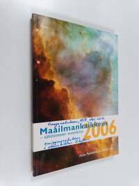 Maailmankaikkeus 2006 : tähtitieteen vuosikirja