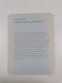 Yhteiskuntateoria ja emansipaatio - tekstejä vuosilta 1975-1983