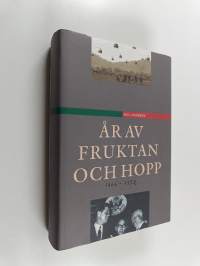 År av fruktan och hopp