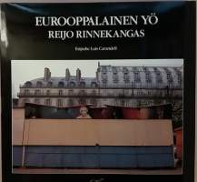 Eurooppalainen Yö - European nights. (Valokuvateos, valokuvataide)