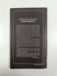 Pyhien isien opetuksia sairaudesta (signeerattu, tekijän omiste)