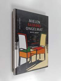 Mielenterveysongelmat : mistä apua