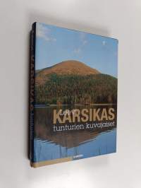 Tunturien kuvajaiset : erätarinoita ja luontoesseitä