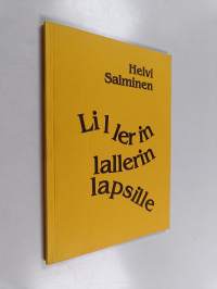 Lillerin lallerin lapsille (signeerattu)