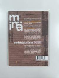 Minä : onnistujaksi joka olen