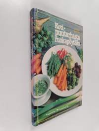 Kotipuutarhasta ruokapöytään