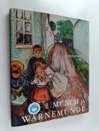 Munch ja Warnemünde 1907-1908