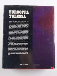 Eurooppa tulessa : sotilaiden ja vakoilijoiden urotekoja toisessa maailmansodassa