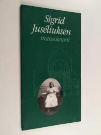 Sigrid Juseliuksen mausoleumi