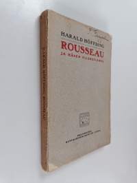 Jean Jacques Rousseau ja hänen filosofiansa