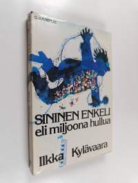 Sininen enkeli eli miljoona hullua