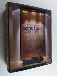 Design destinations worldwide