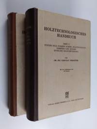 Holztechnologisches Handbuch Band I-II