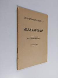 Silakkaruokia