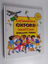 Ensimmäinen Oxford-sanakirjani : englanti-suomi