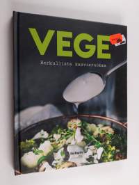 Vege : herkullista kasvisruokaa