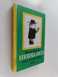 Herra Huu saa naapurin