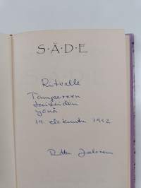 Säde (signeerattu, tekijän omiste)