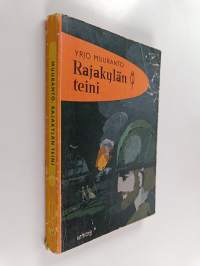 Rajakylän teini : historiallinen kertomus